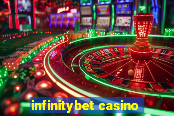 infinitybet casino