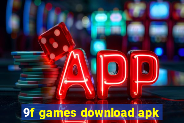 9f games download apk