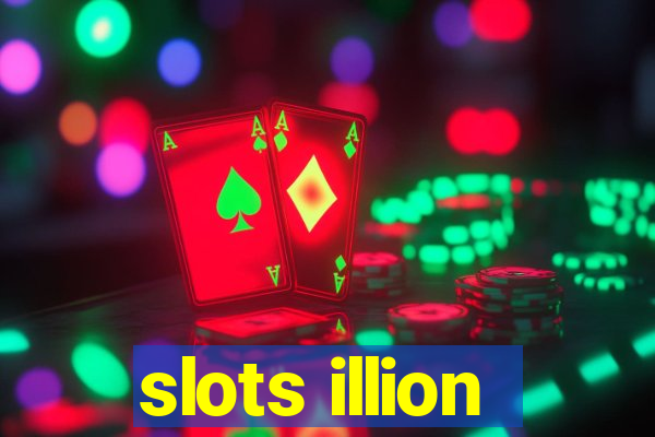 slots illion