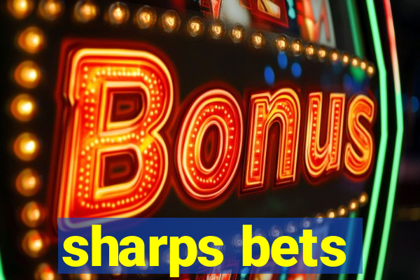 sharps bets