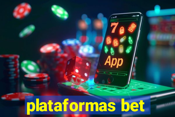 plataformas bet