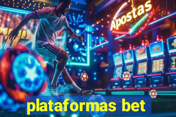 plataformas bet