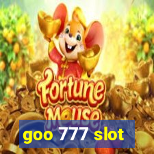 goo 777 slot