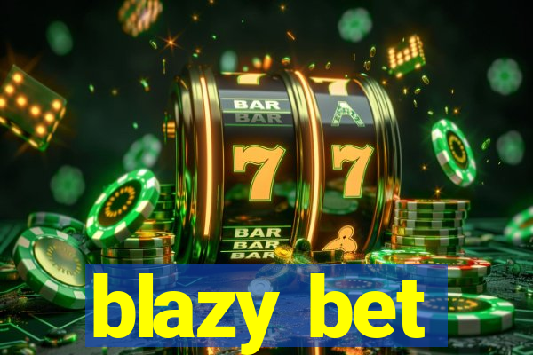 blazy bet