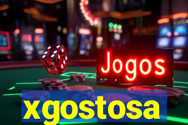 xgostosa