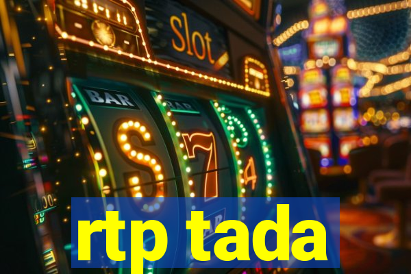 rtp tada