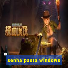 senha pasta windows