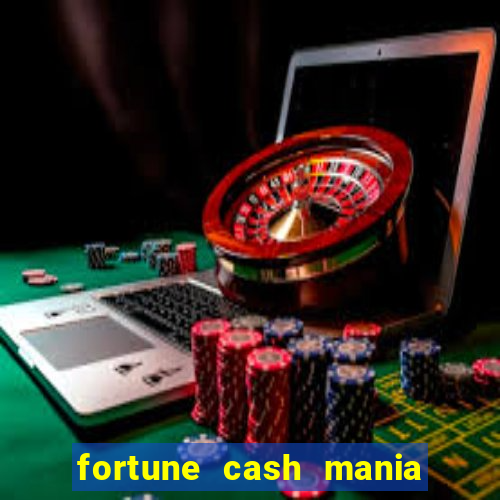 fortune cash mania demo gr谩tis