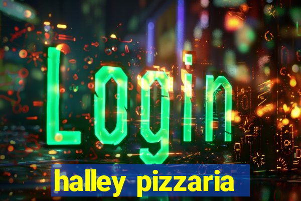 halley pizzaria