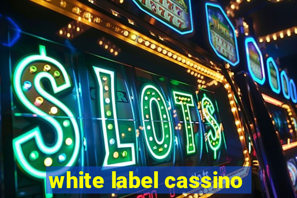 white label cassino