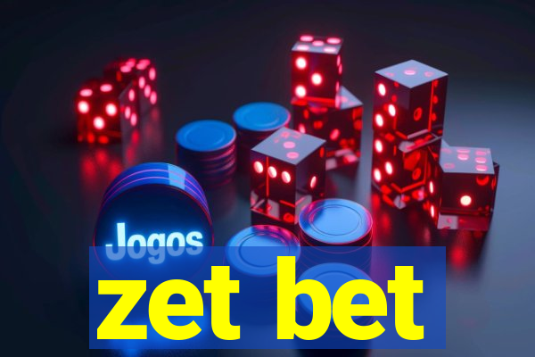 zet bet