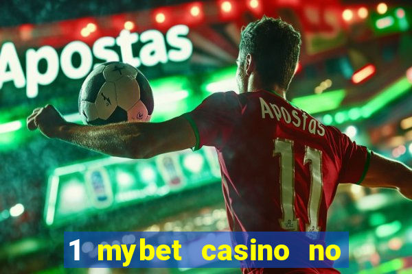 1 mybet casino no deposit bonus