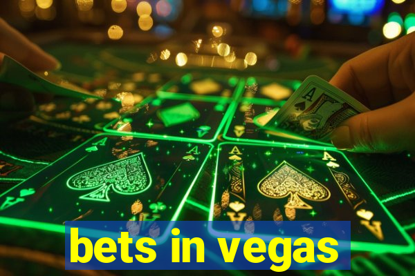 bets in vegas