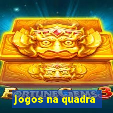 jogos na quadra