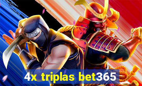 4x triplas bet365