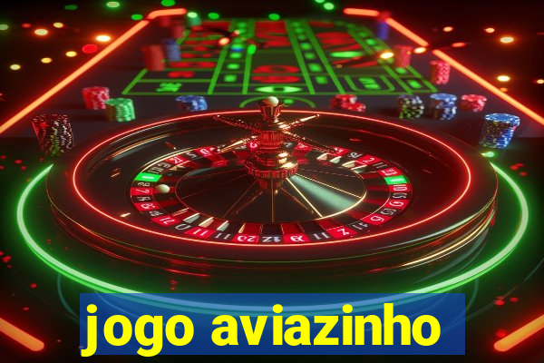 jogo aviazinho