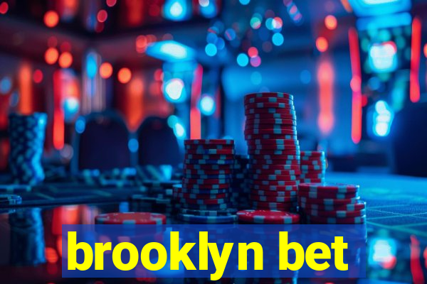 brooklyn bet