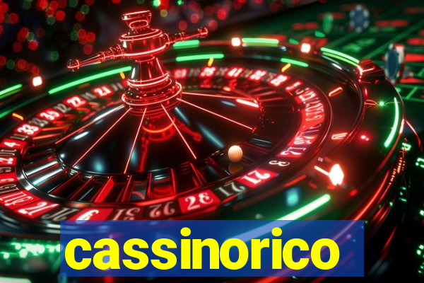 cassinorico