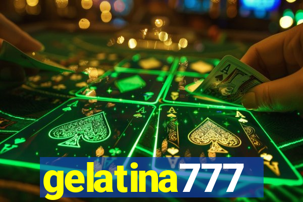 gelatina777