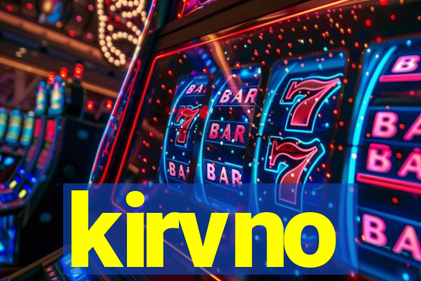 kirvno