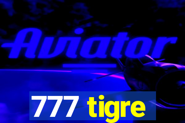 777 tigre