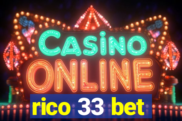 rico 33 bet