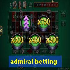 admiral betting