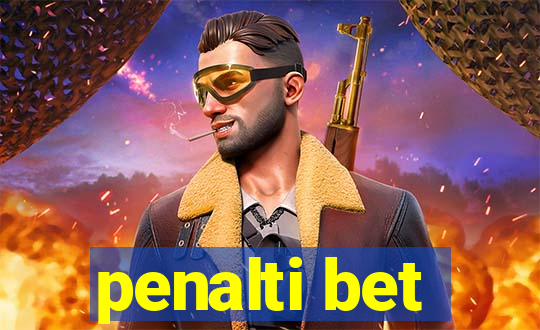 penalti bet