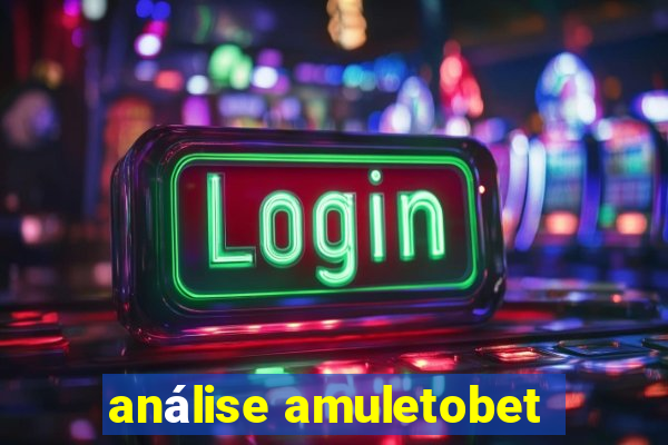 análise amuletobet