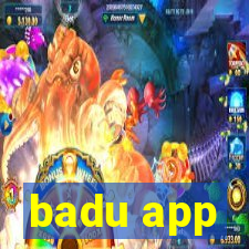 badu app