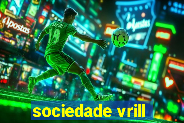 sociedade vrill