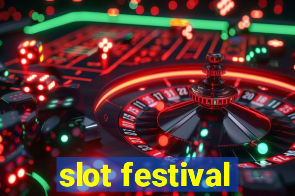 slot festival