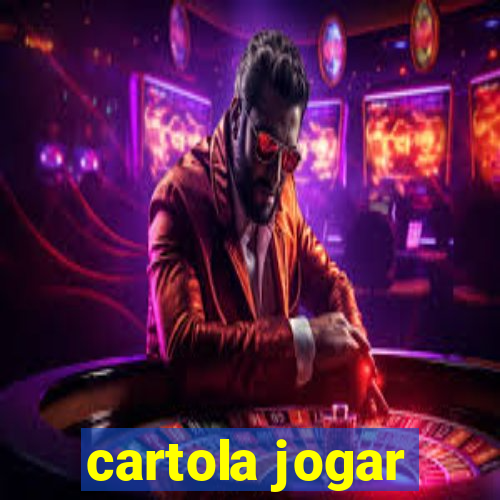 cartola jogar