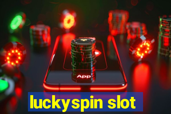 luckyspin slot