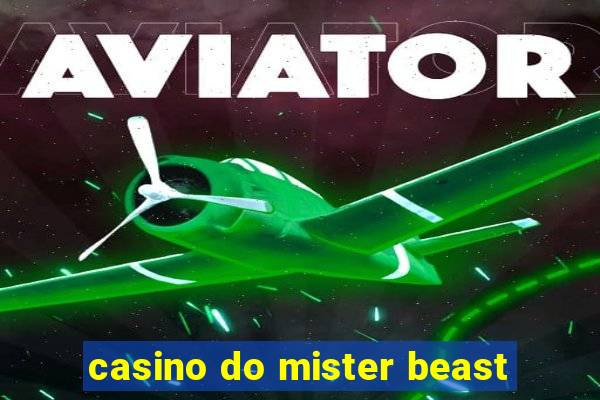 casino do mister beast