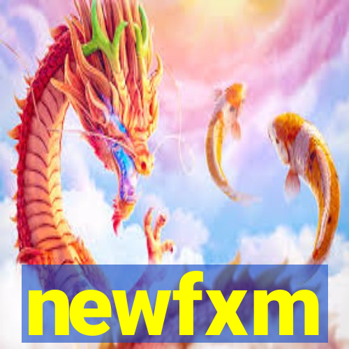 newfxm