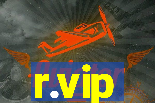 r.vip