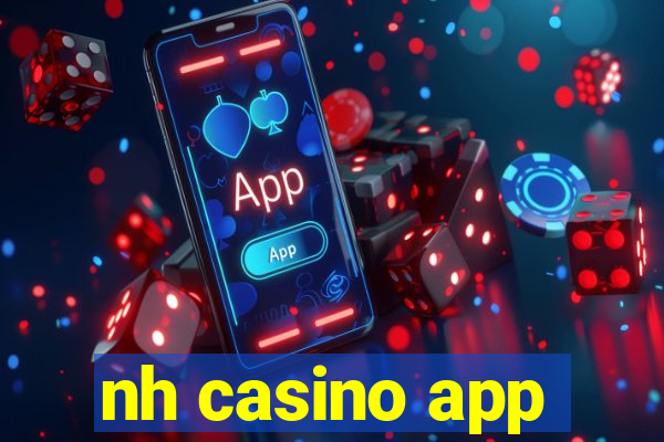 nh casino app