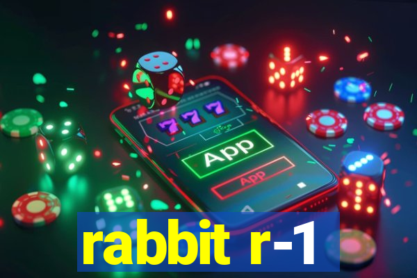 rabbit r-1