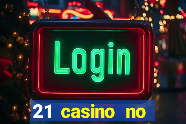 21 casino no deposit bonus codes 2019