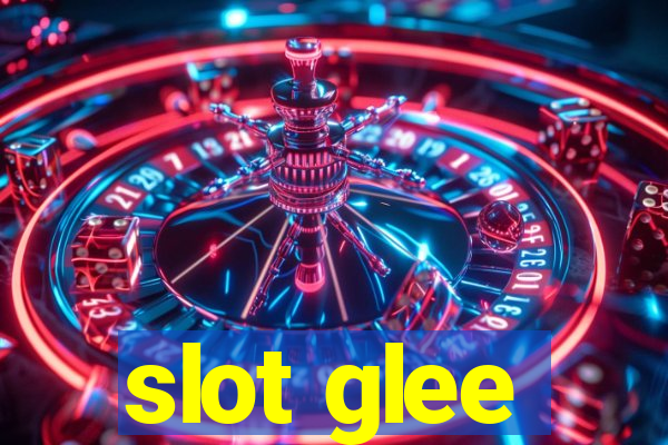 slot glee