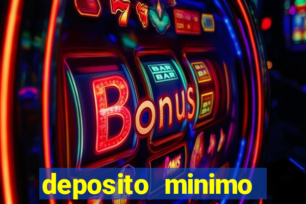 deposito minimo estrela bet