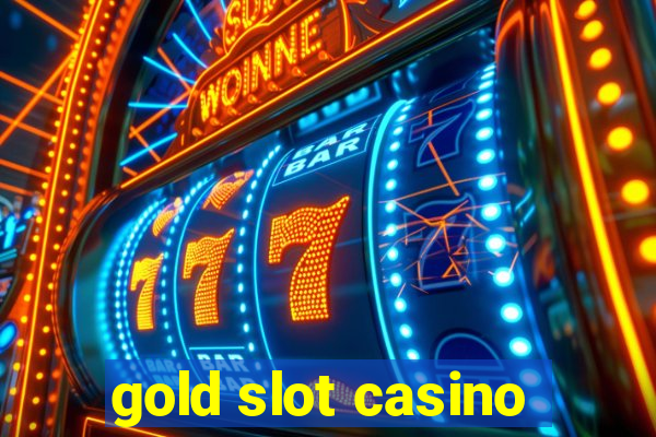 gold slot casino