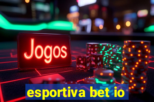 esportiva bet io