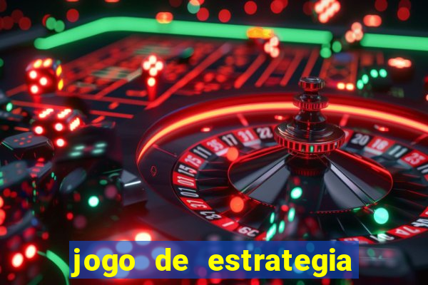 jogo de estrategia para android