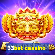 33bet cassino