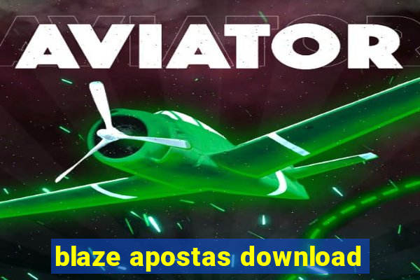 blaze apostas download