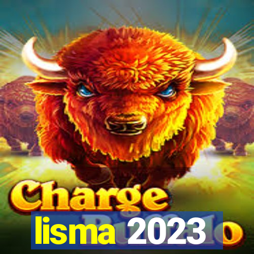 lisma 2023