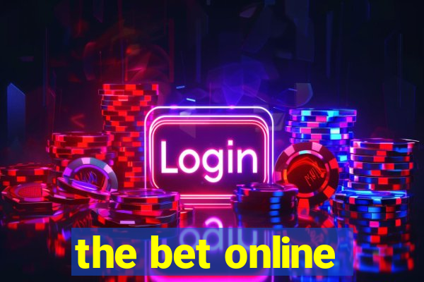 the bet online