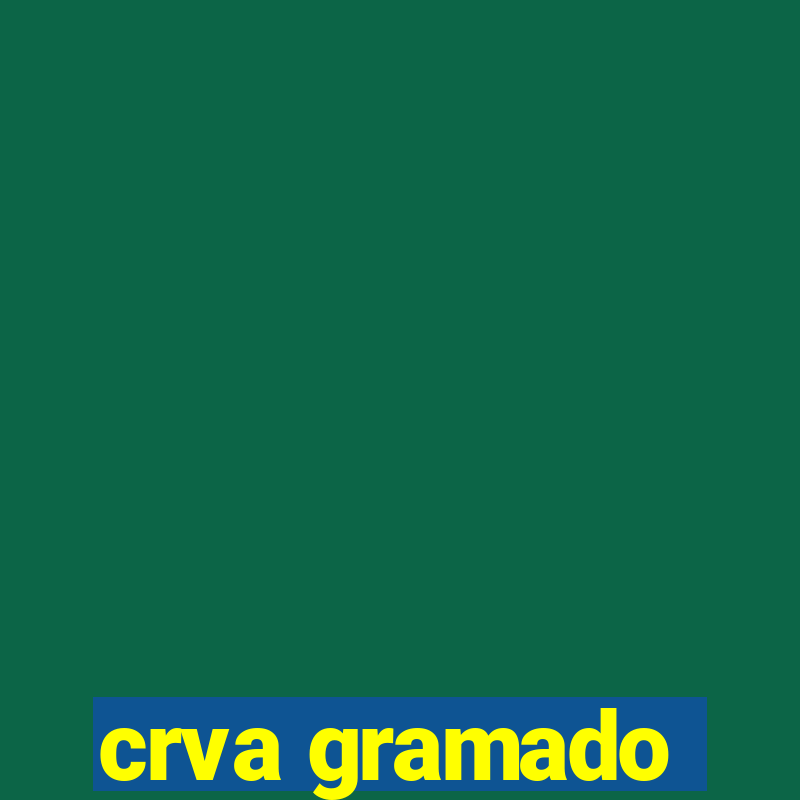 crva gramado